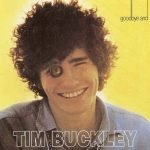 Tim Buckley – Goodbye And Hello CD