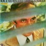 Charles Aznavour – Non, Je N'ai Rien Oublié LP Plak