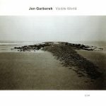 Jan Garbarek – Visible World CD