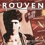 Rouven – I'm On Fire 45lik Plak
