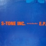 S-Tone Inc. – Saudade E.P. 12'' Maxi Single Plak (Acid Jazz)