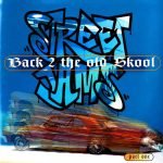 Street Jams : Back 2 The Old Skool Part One CD