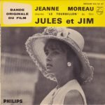 Jeanne Moreau – Bande Originale Du Film "Jules Et Jim" 45lik Plak EP