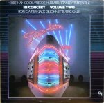 Herbie Hancock / Freddie Hubbard / Stanley Turrentine / Ron Carter / Jack DeJohnette / Eric Gale – In Concert Volume Two LP Plak
