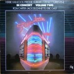 Herbie Hancock / Freddie Hubbard / Stanley Turrentine / Ron Carter / Jack DeJohnette / Eric Gale – In Concert Volume Two LP Plak