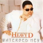 Heavy D – Waterbed Hev CD