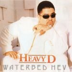 Heavy D – Waterbed Hev CD
