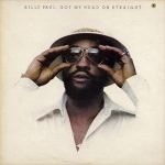 Billy Paul – Got My Head On Straight LP Plak