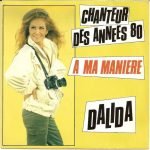 Dalida – Chanteur Des Années 80 45lik Plak