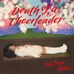 Pom Pom Squad – Death Of A Cheerleader LP Renkli Plak