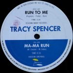 Tracy Spencer – Run To Me 12'' Maxi Single Plak - Görsel 3