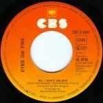Eyes On Fire – No, I Don't Believe 45lik Plak - Görsel 2