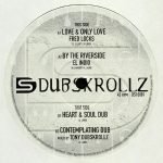 Fred Locks / El Indio – Love And Only Love / By The Riverside 10” Single EP Plak