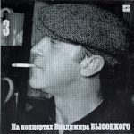 Vladimir Vysotsky – Moskva - Odessa LP Plak