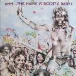 Bootsy's Rubber Band – Ahh...The Name Is Bootsy, Baby! LP Plak