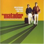 The Matador Original Soundtrack CD