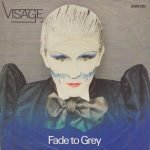 Visage – Fade To Grey 45lik Plak