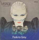 Visage – Fade To Grey 45lik Plak