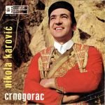 Nikola Karović – Crnogorac 45lik Plak