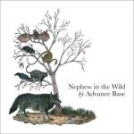 Advance Base – Nephew In The Wild LP Plak