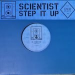 Scientist – Step It Up 10” Single Plak