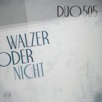 Duo505 – Walzer Oder Nicht LP Plak