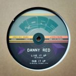 Danny Red, Ital Horns, Conscious Sounds – Live It Up 10” Single EP Plak