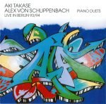 Aki Takase & Alex von Schlippenbach – Piano Duets • Live In Berlin 93/94 CD