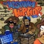 The History Of Hip-Hop Vol. 1 CD - Görsel 2