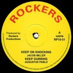 Jacob Miller / Augustus Pablo – Keep On Knocking / Keep Dubbing 10” Single EP Plak