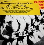 Grandmaster Melle Mel & The Furious Five – Pump Me Up 12” Maxi Single Renkli Plak