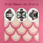 Love Unlimited – He's All I've Got LP Plak