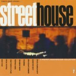 Streethouse Vol. 1 CD