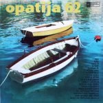 Opatija 62 LP Plak