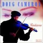 Doug Cameron – Rendezvous CD