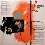 Herb Alpert – Keep Your Eye On Me LP Plak