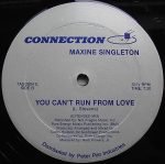 Maxine Singleton – You Can't Run From Love 12” Maxi Single Plak - Görsel 2