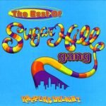 Sugarhill Gang – The Best Of Sugarhill Gang (Rapper's Delight) CD