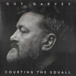 Guy Garvey – Courting The Squall LP Plak