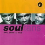 Soultans – Love, Sweat & Tears CD