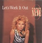Sadie Nine – Let's Work It Out 45lik Plak