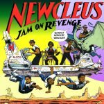 Newcleus – Jam On Revenge LP Plak