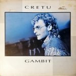 Cretu – Gambit 12'' Maxi Single Plak