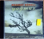 Mehmet Güreli – Yağmur CD