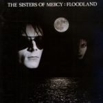 The Sisters Of Mercy – Floodland CD