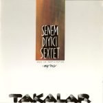 Senem Diyici Sextet With Okay Temiz – Takalar  CD
