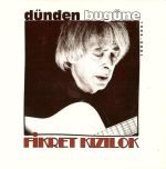 Fikret Kızılok – Dünden Bugüne CD