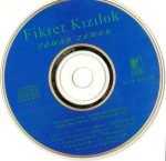 Fikret Kızılok – Zaman Zaman CD - Görsel 3