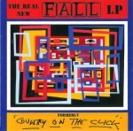 The Fall – The Real New Fall LP (Formerly 'Country On The Click') CD