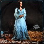 Olivera Katarina – Alaj Mi Je Večeras Po Volji LP Plak